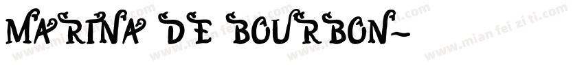 MARINA DE BOURBON字体转换